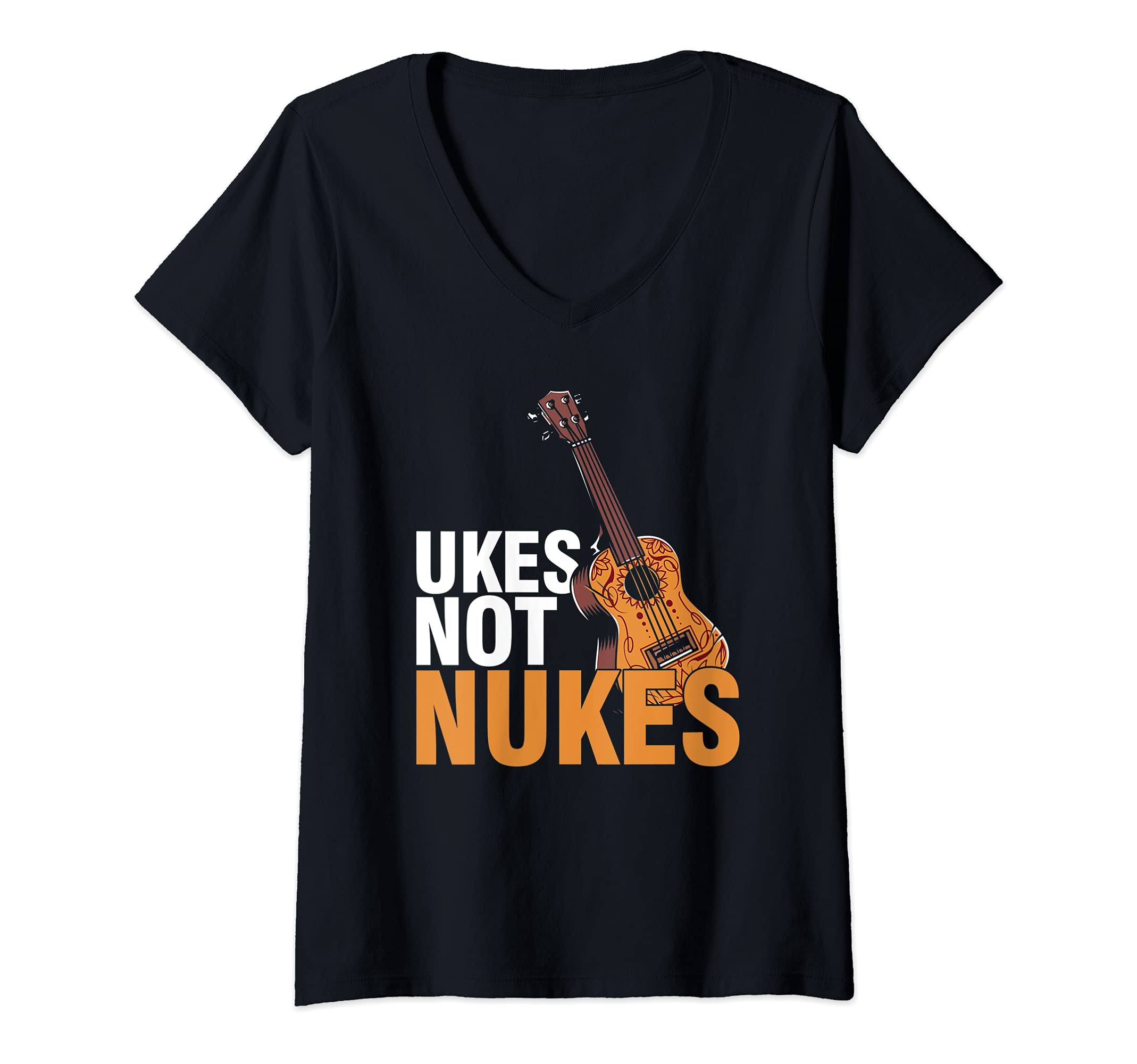 Womens Ukes Not Nukes Guitar Acoustic Musician Hawaiian Hawaii Uke V-Neck T-Shirt
