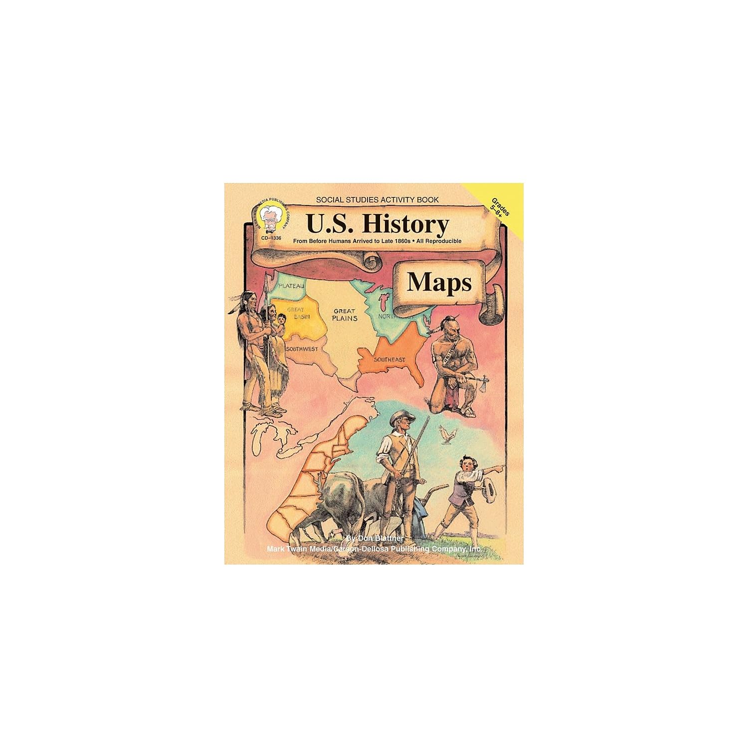 U.S. History Maps, Grades 5 - 8