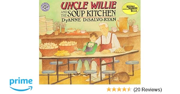 Uncle Willie And The Soup Kitchen Reading Rainbow Book Dyanne