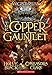 The Copper Gauntlet (Magisterium #2) (2)