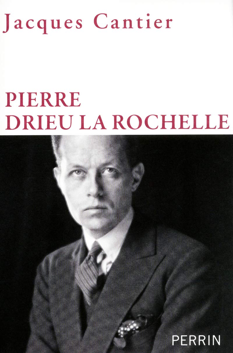Amazonfr Pierre Drieu La Rochelle Jacques Cantier Livres - 
