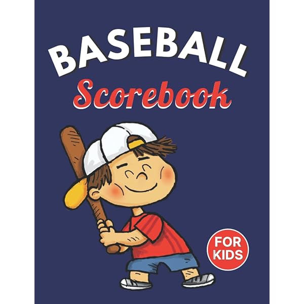 Baseball Scorebook For Kids: Beginner's Instructions And 120