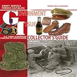 GI Collector's Guide, Vol. 2: U.S. Army European Theater of Operations