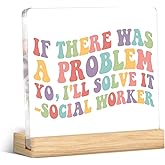 Social Worker Gifts for Women, Funny Gift for Social Workers Desk Decor Social Worker Graduation Gift Acrylic Desk Plaque Sign for Home Office Decor