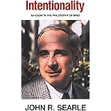 Intentionality: An Essay in the Philosophy of Mind