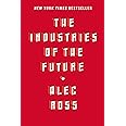 The Industries of the Future