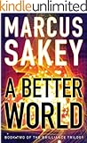 A Better World (The Brilliance Trilogy Book 2)
