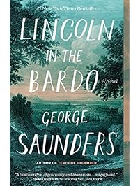 Lincoln in the Bardo: A Novel