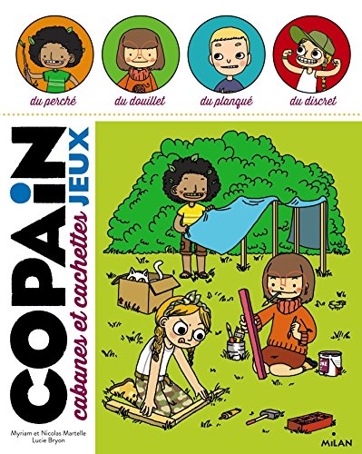 Cabanes et cachettes by