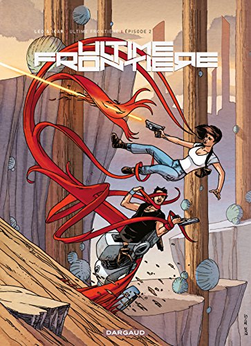 Ultime Frontière - Épisode 2 (French Edition) by Leo