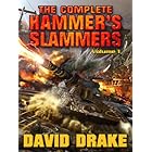 The Complete Hammer's Slammers: Volume 1 (Hammer's Slammers Volumes)