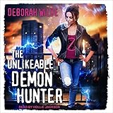 The Unlikeable Demon Hunter: Nava Katz Series, Book 1