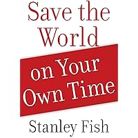 Save the World on Your Own Time