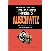 Auschwitz: A Doctor's Eyewitness Account