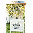 Grace (Eventually): Thoughts on Faith