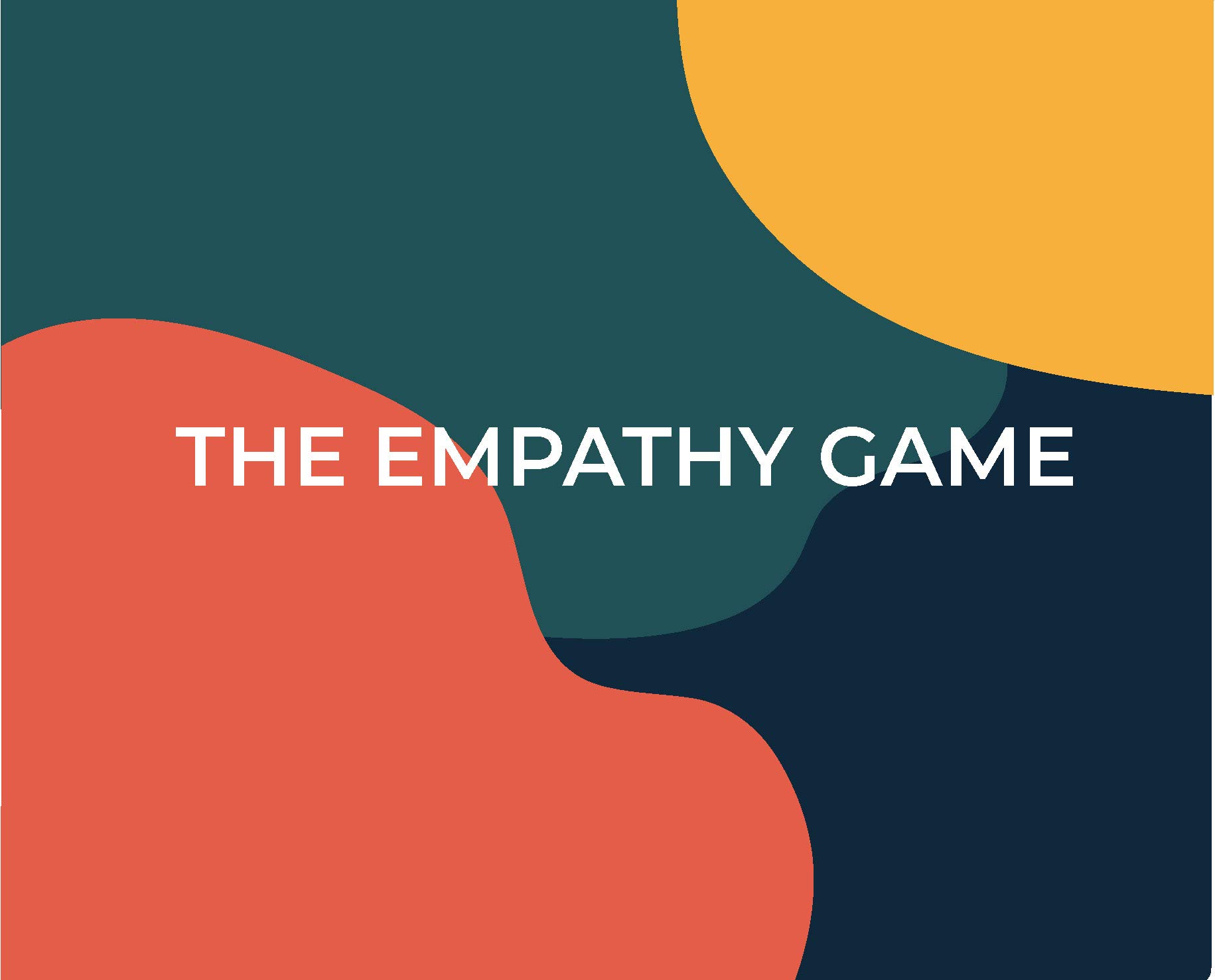 The Empathy Game: Playfully Connect on a Deeper Level