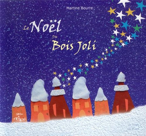 Le  Noël du Bois Joli