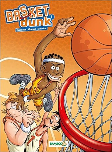 Basket dunk - tome 1 - Nouvelle édition
