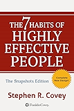 The 7 Habits of Highly Effective People: Powerful Lessons in Personal Change: Snapshots Edition