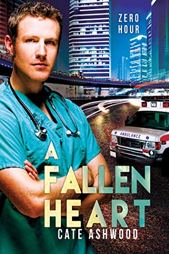 A Fallen Heart (Zero Hour Book 2)