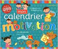 Mon calendrier de motivation - Plus de 800 autocollants ! : Robichaud Mon calendrier de motivation - Plus de 800 autocollants ! : Robichaud