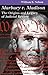 Marbury v. Madison : The Origins and Legacy of Judicial Review