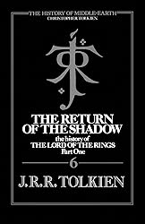 The Return Of The Shadow: The History of the Lord