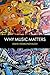 Why Music Matters