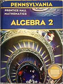 Prentice hall algebra 2 answers pdf image