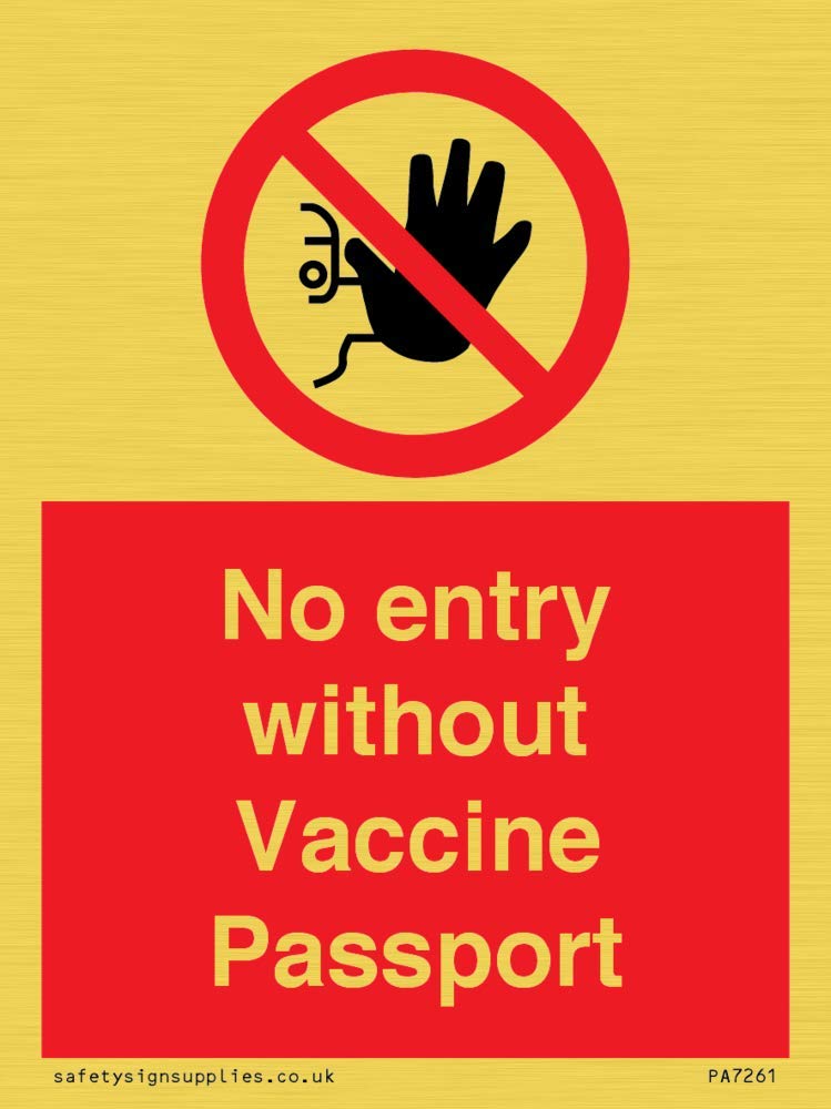No entry without Vaccine Passport