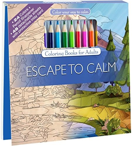 Escape To Calm Adult Coloring Book Set With 24 Colored Pencils And Pencil Sharpener Included: Color Your Way To Calm Paperback – November 1, 2016
