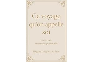 Ce voyage qu'on appelle soi