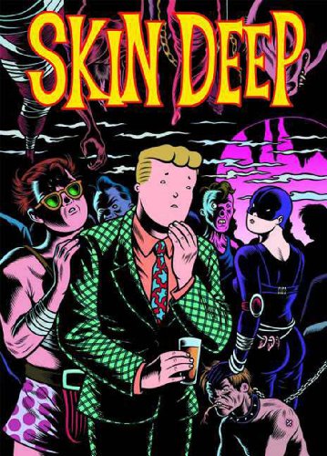 Skin Deep by Charles Burns
