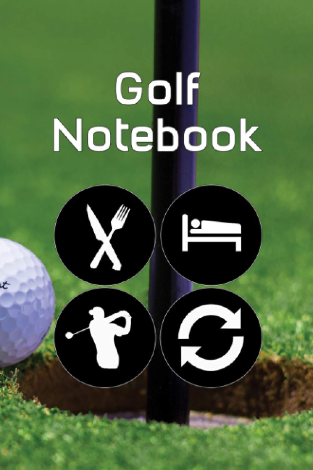 Golf Notebook: Lined Notebook Journal - Composition Notebook, Perfect Gift For Golf Lovers "6x9" inches,120 Clean Pages, Glossy Finish