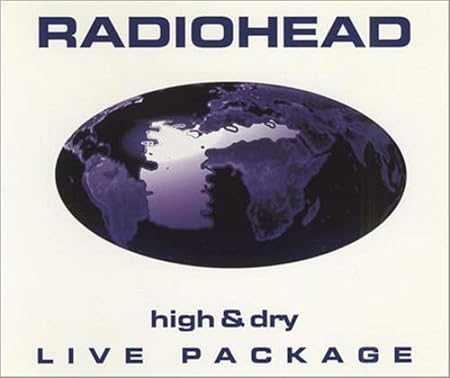 Radiohead High Dry Live Package Amazon Com Music