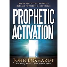 Prophetic Activation by John Eckhardt book cover