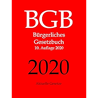 BGB, Bürgerliches Gesetzbuch, Aktuelle Gesetze (German Edition) book cover BGB, Bürgerliches Gesetzbuch, Aktuelle Gesetze (German Edition) book cover