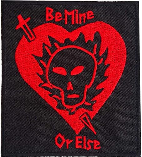 Be Mine or Else Iron on Applique Patch