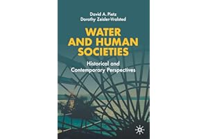 Water and Human Societies: Historical and Contemporary Perspectives