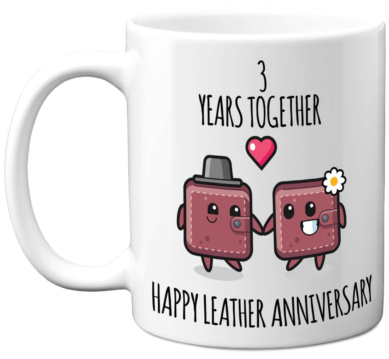 3rd Anniversary Mug Gift for Men Women - 3 Years Together - Happy Leather Anniversary Wedding for Husband Wife Son Daughter Brother Sister, 11oz Ceramic Coffee Mugs Gifts