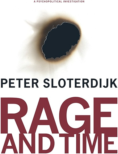 Download Rage and Time: A Psychopolitical Investigation (Insurrections: Critical Studies in Religion, Politics, and Culture) (English Edition) PDF