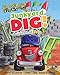 Junkyard Dig!: Building from A to Z (Jon Scieszka's Trucktown)