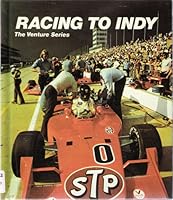 Racing to Indy (The Venture series) 0817202110 Book Cover