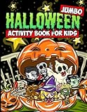 Jumbo Halloween Activity Book for Kids: Halloween Coloring Book with Mazes, Crosswords, Word Searches, Spot the Difference Puzzles and More for Kids Ages 4-8