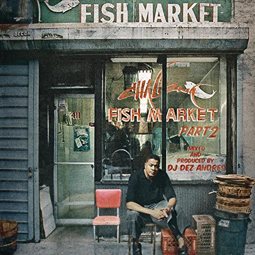 Chali 2na - Fish Market, Part 2 - Zortam Music