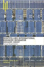 Montpellier international business incubator