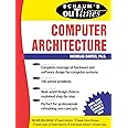 Schaum's Outline of Computer Architecture (Schaum's Outlines)