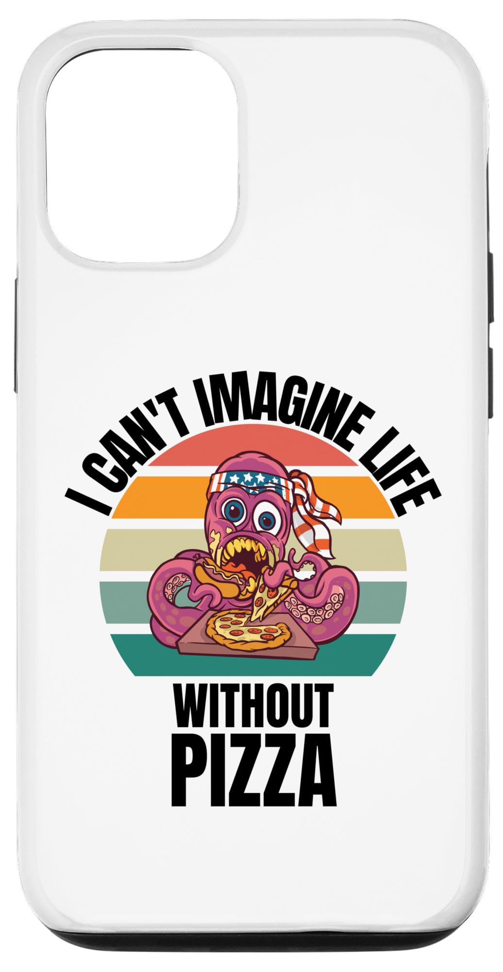 iPhone 13 Pro Retro Cute Octopus I Can't Imagine Life Without Pizza Case