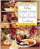 Italian Family Cooking: Unlocking A Treasury Of Recipes and Stories Italian Family Cooking: Unlocking A Treasury Of Recipes and Stories
