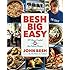 Besh Big Easy: 101 Home Cooked New Orleans Recipes (John Besh)